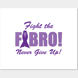 Fight the FIBRO! Version 2 Posters and Art